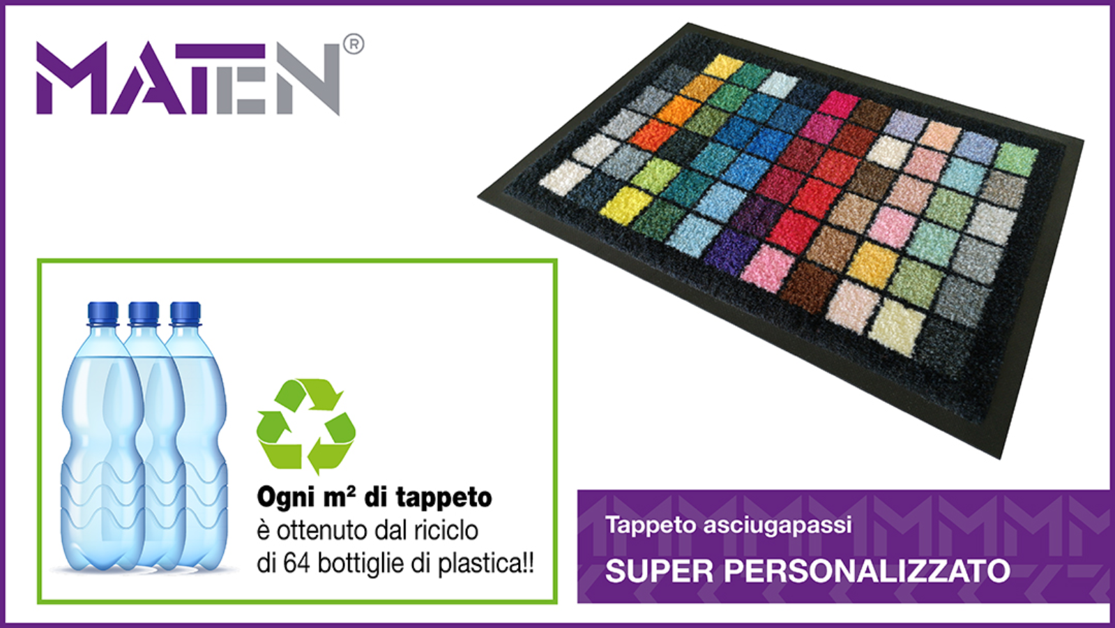 <p>La parte assorbente dei tappeti asciugapassi è realizzata in PET eco-friendly</p>
